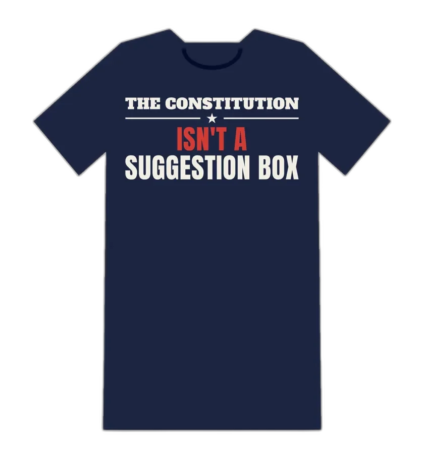 THE CONSTITUTION ISN'T A SUGGESTION BOX tee mockup